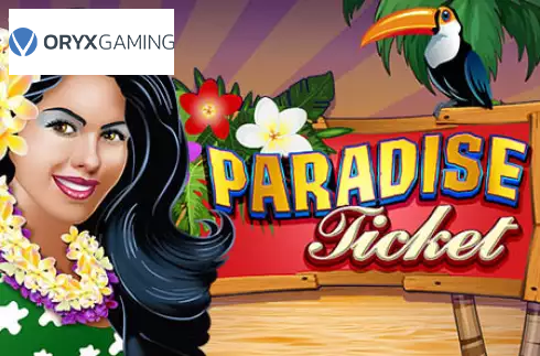 Paradise Ticket